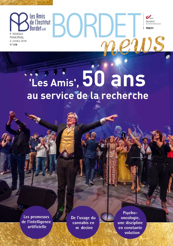 Bordet News 129 - Les amis, 50 ans au service de la recherche