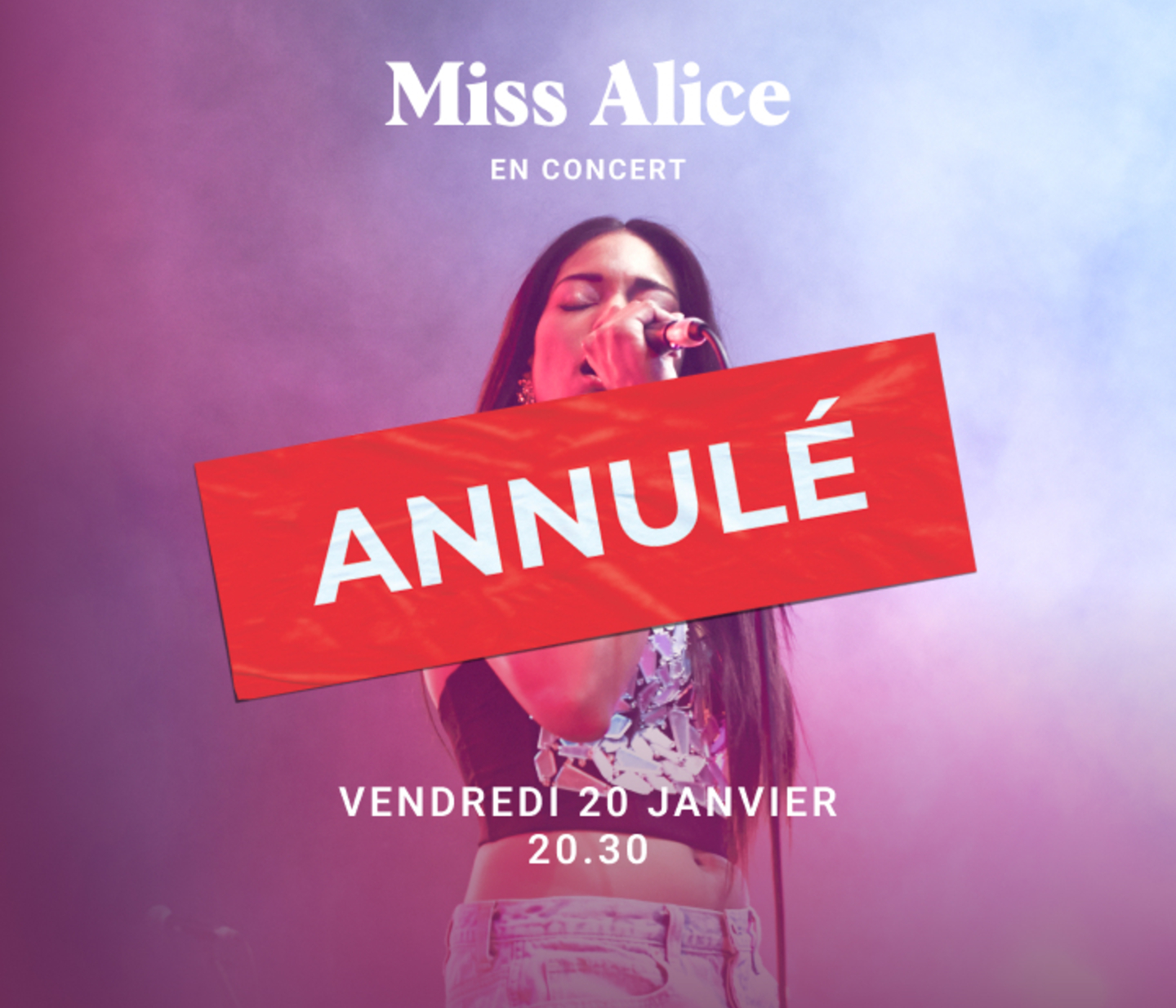 Miss alice annulé